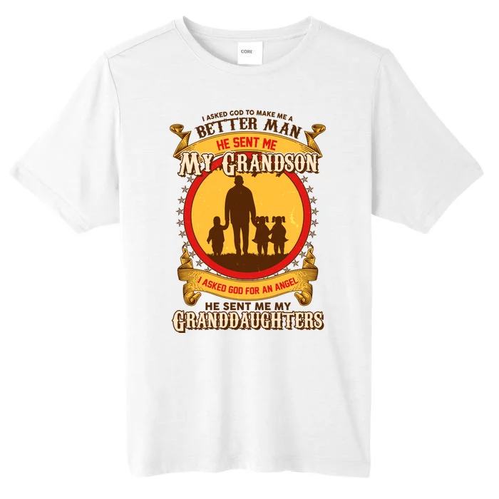 God Sent Me My Grandson And Granddaughters ChromaSoft Performance T-Shirt