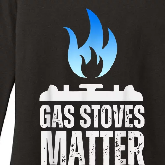 Gas Stoves Matter Funny Political Gas Stove Womens CVC Long Sleeve Shirt