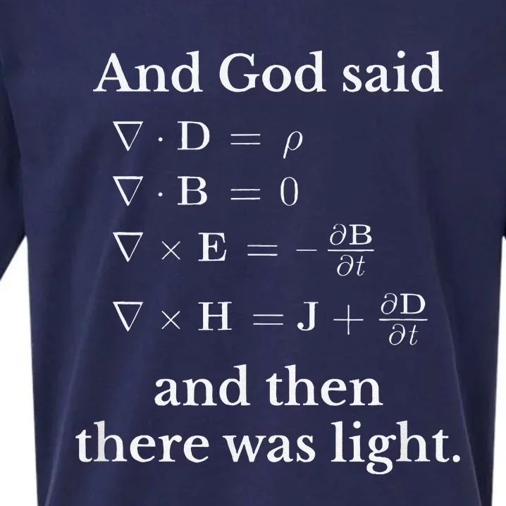 God Said MaxwellS Equations Integral Form Geeks Sueded Cloud Jersey T-Shirt