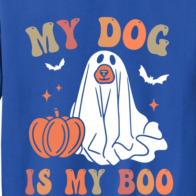 Groovy Spooky My Dog Is My Boo Funny Ghost Meaningful Gift Sweatshirt