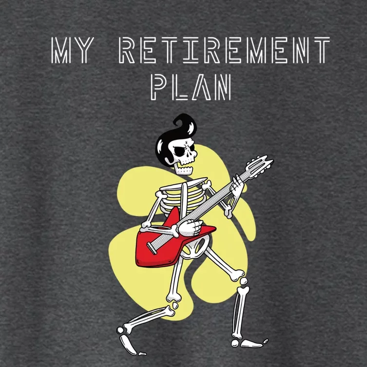 Guitar Saying: My Retiret Plan Gift Women's Crop Top Tee