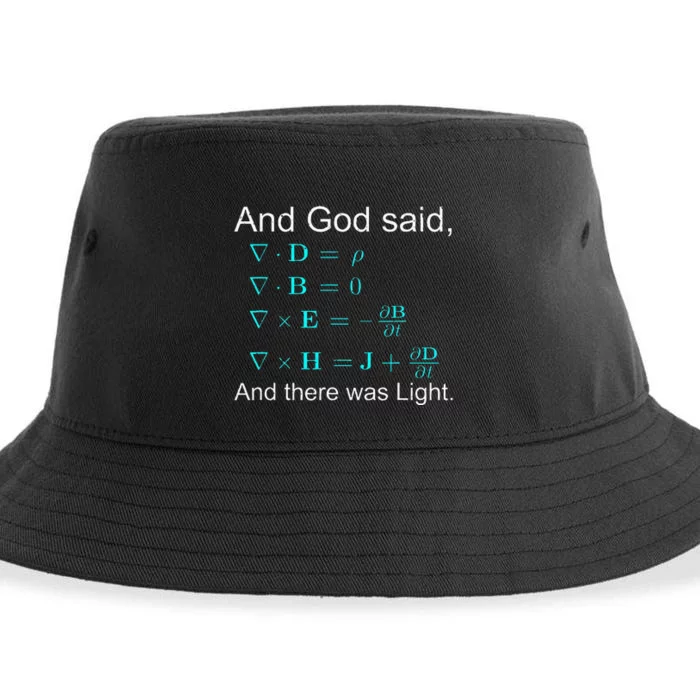 God Said Maxwell Equations Physics Mathematicians Sustainable Bucket Hat