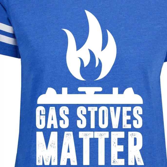 Gas Stoves Matter Funny Gas Stove Enza Ladies Jersey Football T-Shirt