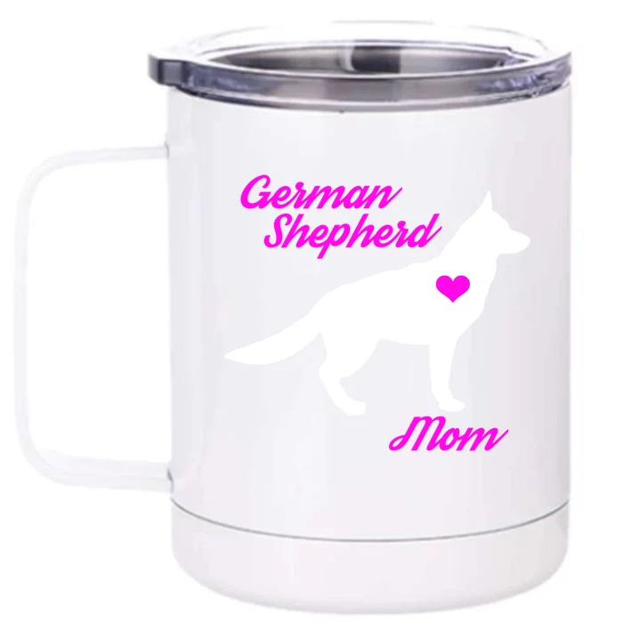 Ger Shepherd Mom Gift Ger Shepherd Dog Cute Gift Front & Back 12oz Stainless Steel Tumbler Cup