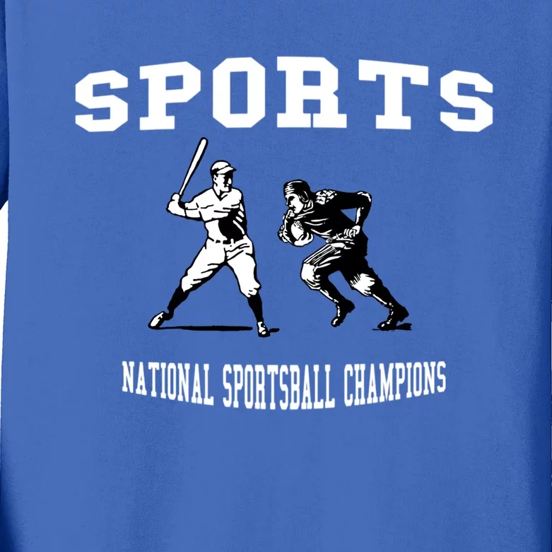 Go Sports National Sportsball Champions Meaningful Gift Kids Long Sleeve Shirt