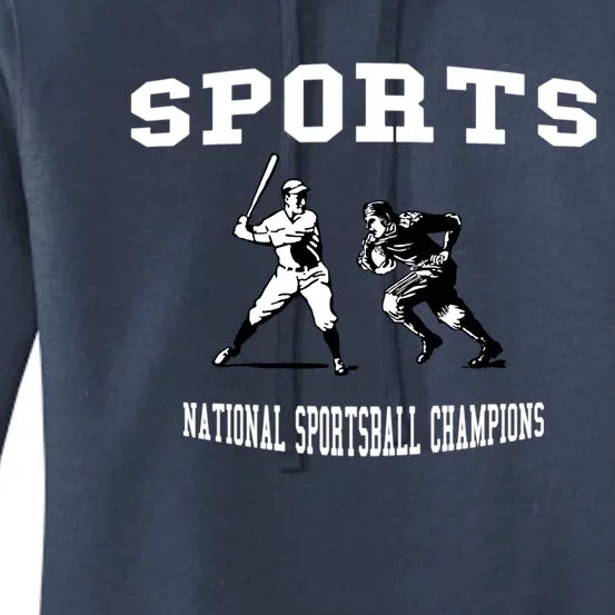 Go Sports National Sportsball Champions Meaningful Gift Women's Pullover Hoodie