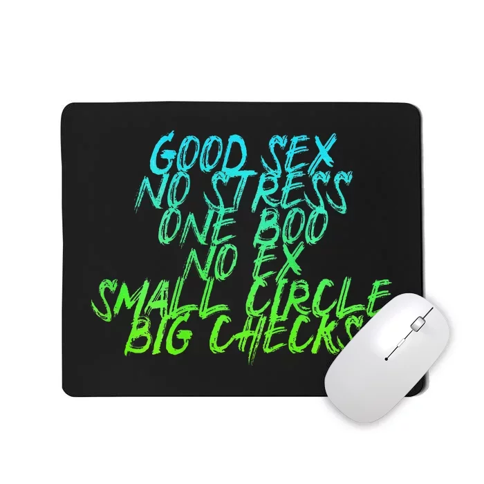 Good Sex No Stress One Boo No Ex Small Circle Back Motif Mousepad