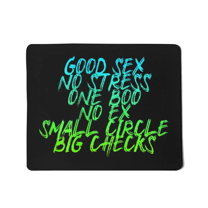 Good Sex No Stress One Boo No Ex Small Circle Back Motif Mousepad