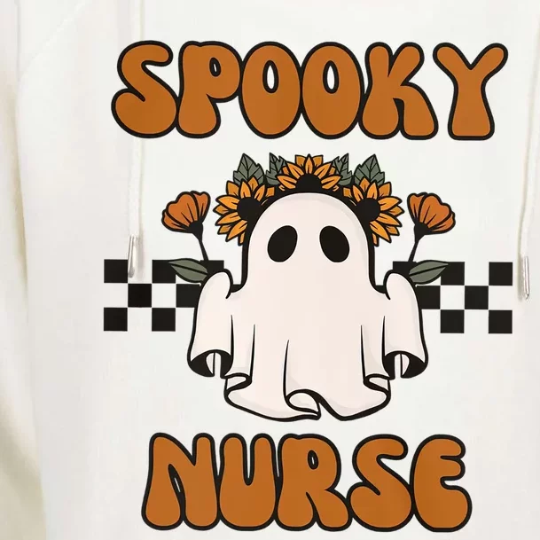 Groovy Spooky Nurse Retro Halloween Nurse Fall Scrub Cool Gift Womens Funnel Neck Pullover Hood