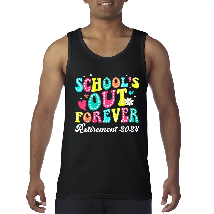 Groovy SchoolS Out Forever Retirement 2024 Tank Top