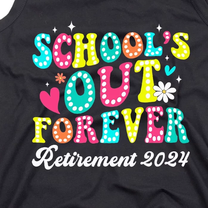 Groovy SchoolS Out Forever Retirement 2024 Tank Top