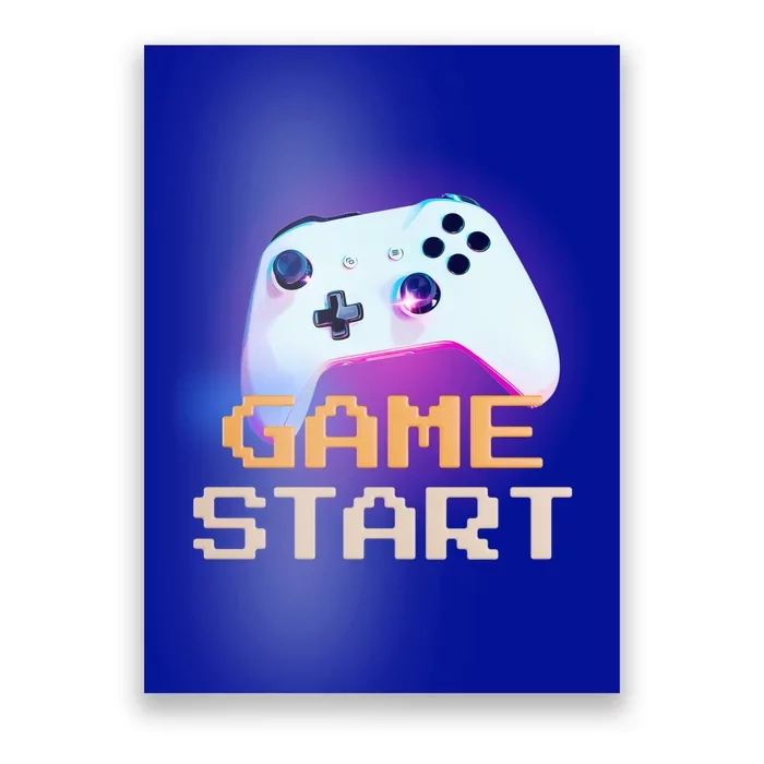 Game Start Or Game On Starter Gift Poster