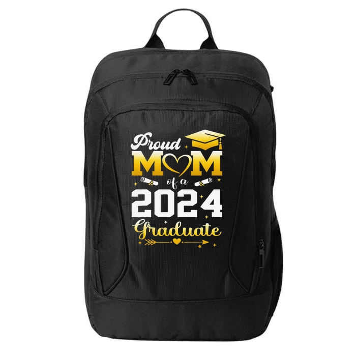 Graduation Son Proud Mom Of A 2024 Graduate City Backpack