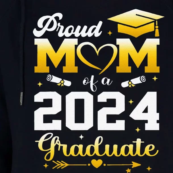 Graduation Son Proud Mom Of A 2024 Graduate Womens Funnel Neck Pullover Hood