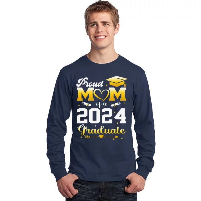 Graduation Son Proud Mom Of A 2024 Graduate Tall Long Sleeve T-Shirt