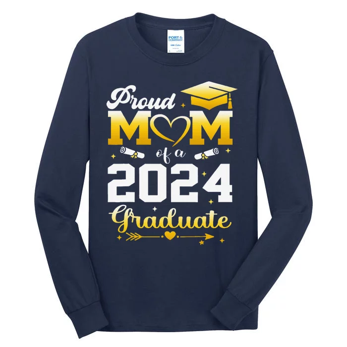 Graduation Son Proud Mom Of A 2024 Graduate Tall Long Sleeve T-Shirt