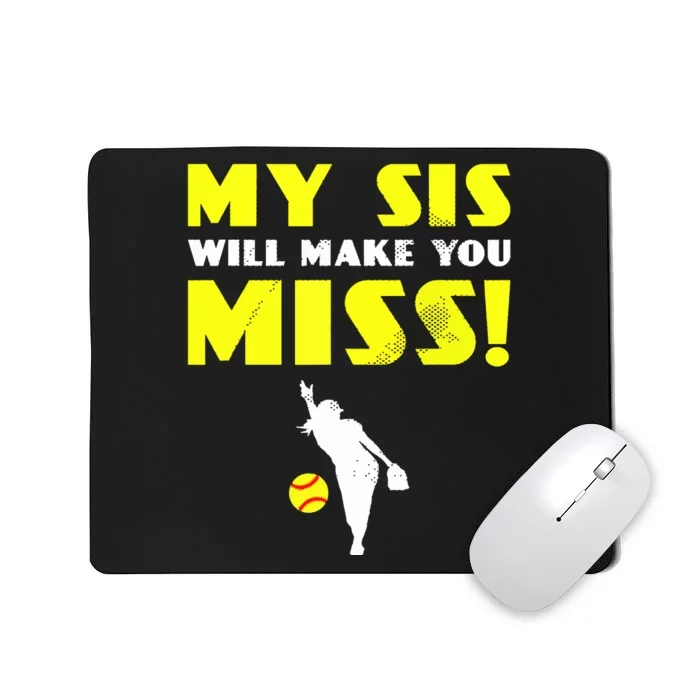 Girl Softball Pitcher Sister Brother Funny Mousepad