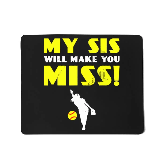 Girl Softball Pitcher Sister Brother Funny Mousepad