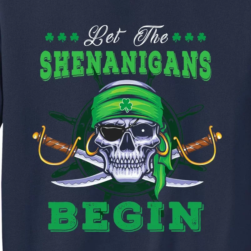 Gasparilla St. Patrick's Pirate Let The Shenanigans Begin Sweatshirt