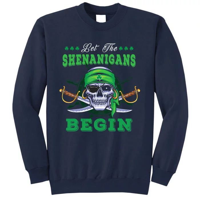 Gasparilla St. Patrick's Pirate Let The Shenanigans Begin Tall Sweatshirt