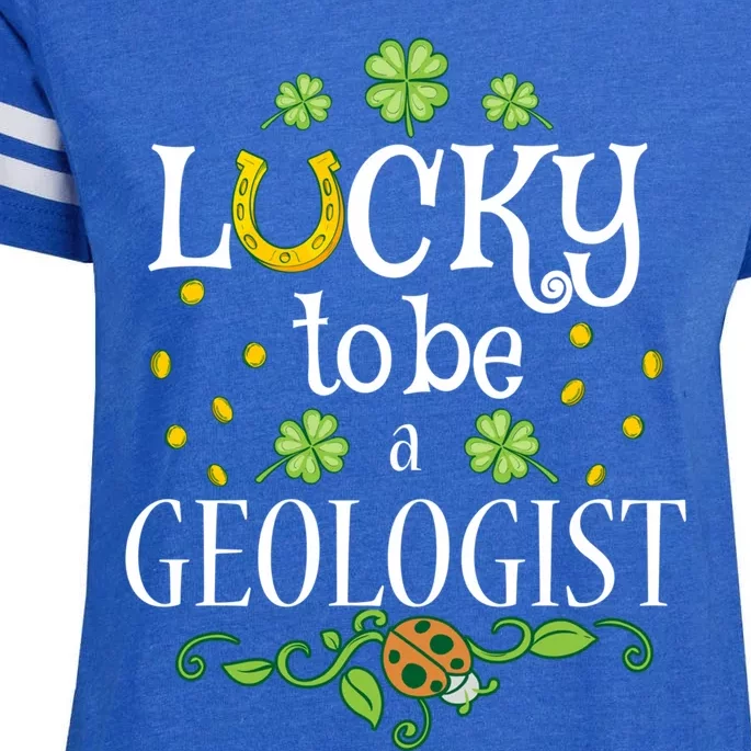 Geologist St Patrick's Day Lucky To Be A Geologist Meaningful Gift Enza Ladies Jersey Football T-Shirt