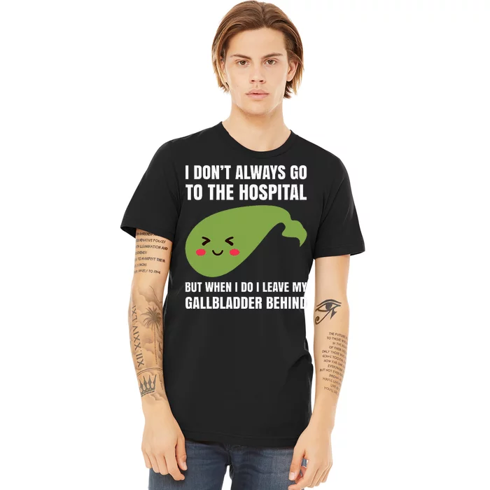 Gallbladder Surgery Removal Recovery Premium T-Shirt