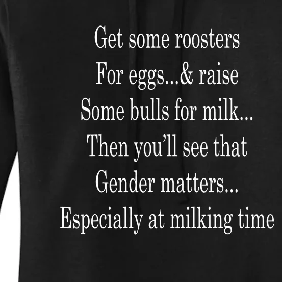 Get Some Roosters For Eggs And Raise Some Bulls For Milk Women's Pullover Hoodie