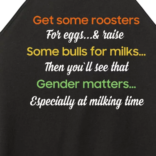 Get Some Roosters For Eggs And Raise Some Bulls For Milk Women’s Perfect Tri Rocker Tank