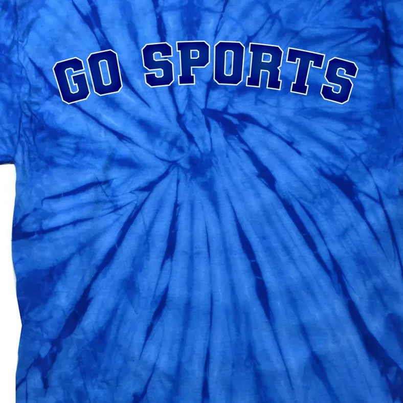 Go Sports Sarcastic Football Gift Tie-Dye T-Shirt