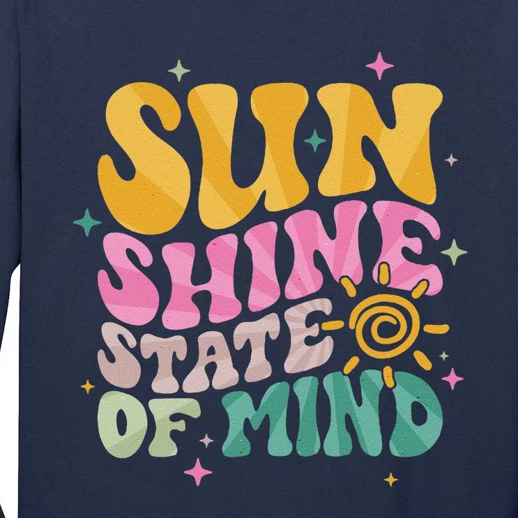 Groovy Sunshine State Of Mind Summer Break Vacation Tall Long Sleeve T-Shirt