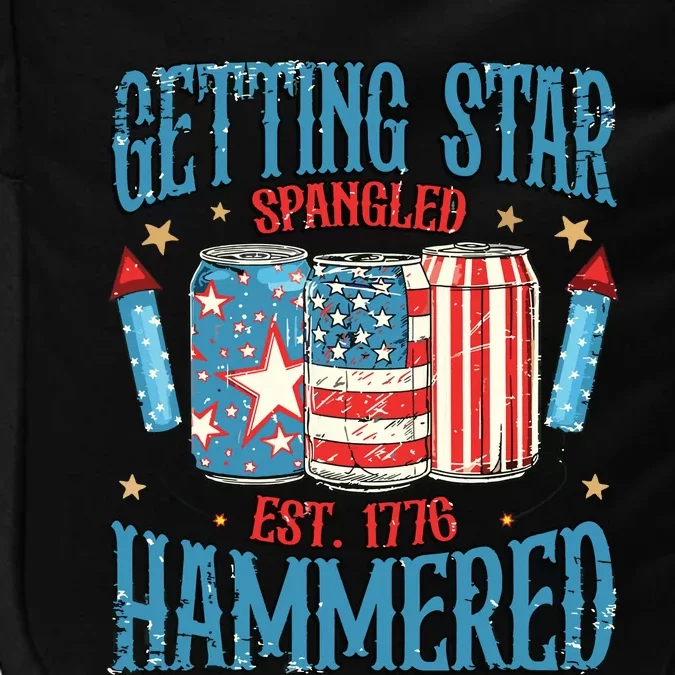 Getting Star Spangled Hammered Funny America 4th Of July Impact Tech Backpack