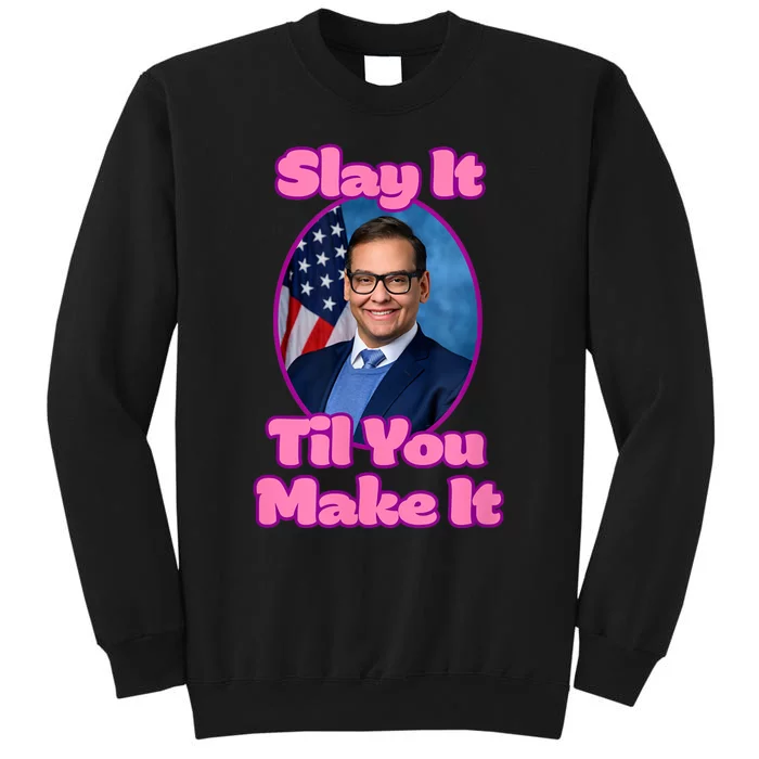 George Santos Slay Design Sweatshirt