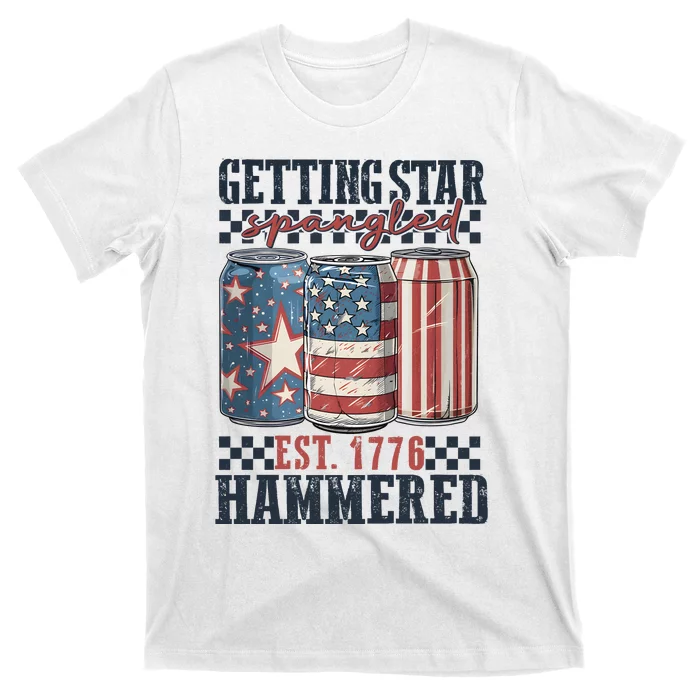 Getting Star Spangled Hammered Independence Day T-Shirt