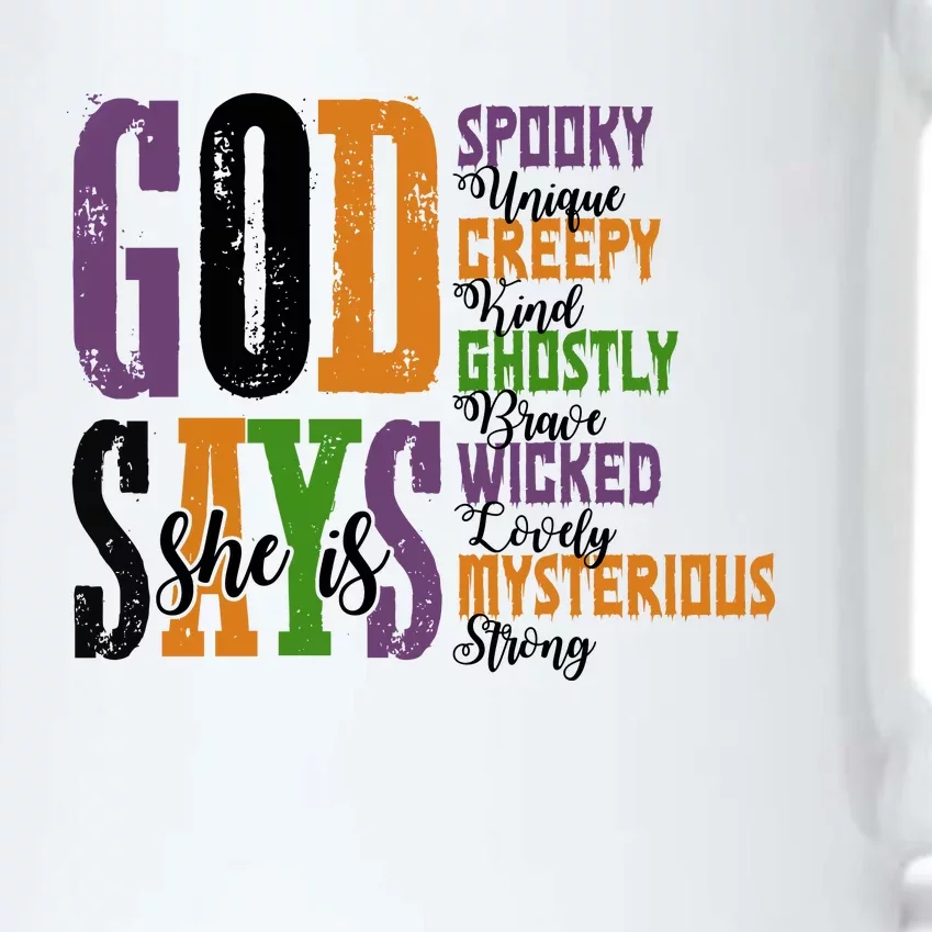 God Says She Is Spooky Unique Ghostly Black Color Changing Mug