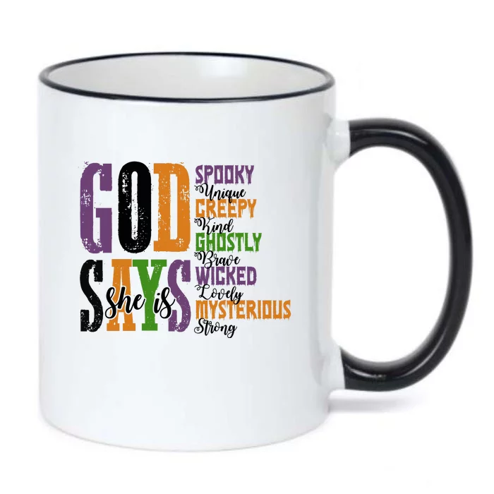 God Says She Is Spooky Unique Ghostly Black Color Changing Mug