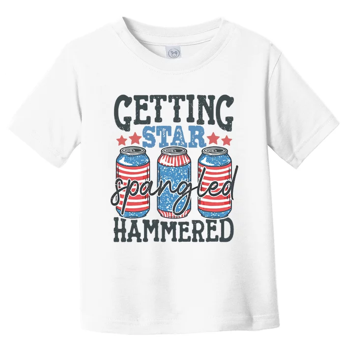 Getting Star Spangled Hammered Funny 4th Of July Drinking Party Toddler T-Shirt