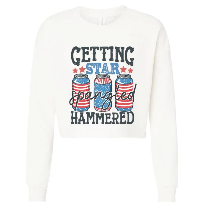 Getting Star Spangled Hammered Funny 4th Of July Drinking Party Cropped Pullover Crew