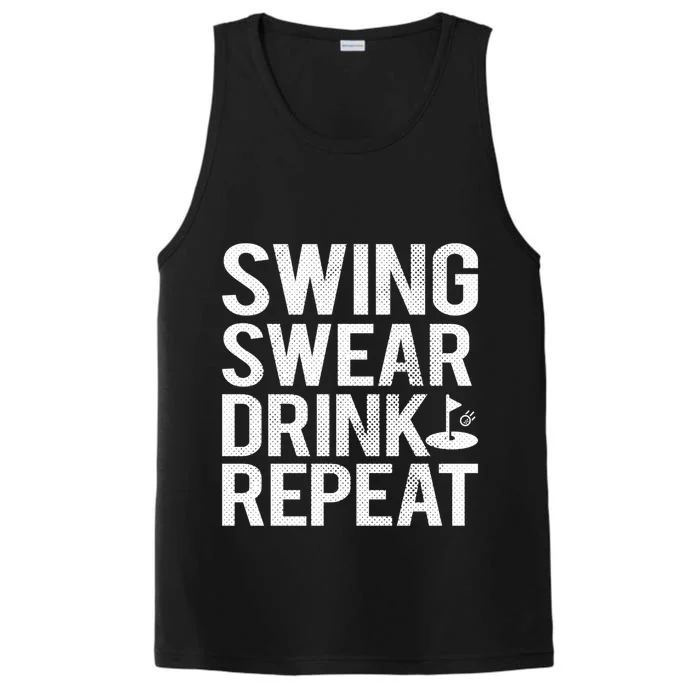 Golfer Swing Swear Repeat Funny Golf Gift Performance Tank