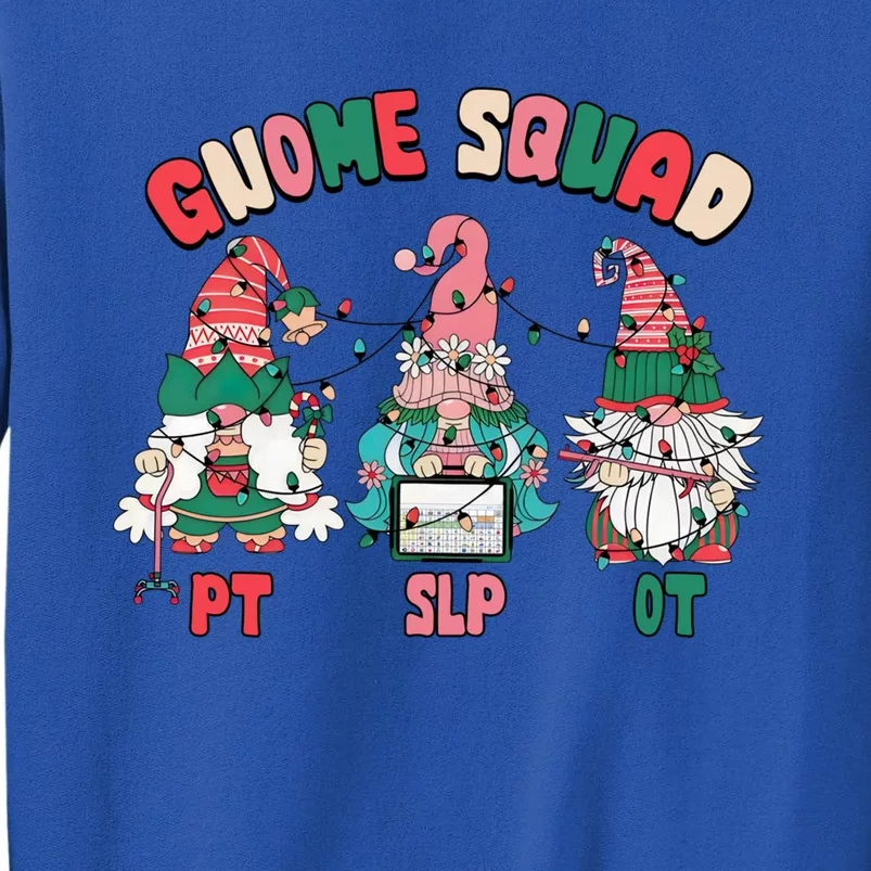 Gnome Squad Slp Ot Pt Christmas Occupational Physical Speech Meaningful Gift Tall Sweatshirt