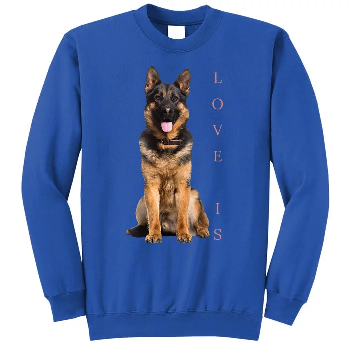 German Shepherd Shepard Dog Mom Dad Love Pet Puppy Tall Sweatshirt