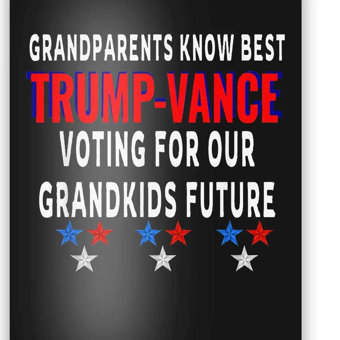 Grandparents Support Trump Vance Strong Message Election Poster