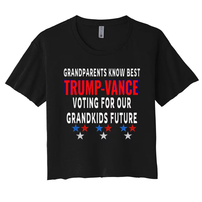 Grandparents Support Trump Vance Strong Message Election Women's Crop Top Tee