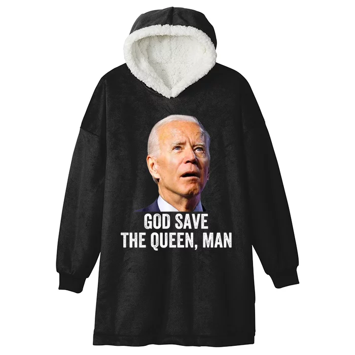 God Save The Queen Man Funny Joe Biden Shirts Hooded Wearable Blanket