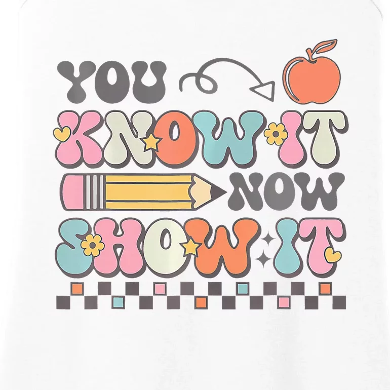 Groovy State Testing Day Teacher You Know It Now Show It Ladies Essential Tank