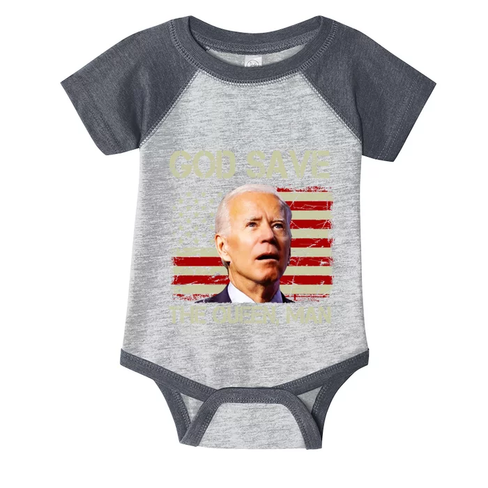 God Save The Queen Man Funny Joe Biden Shirts Infant Baby Jersey Bodysuit