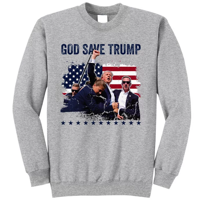 God Save Trump 2024 Fist Rally Trump Rally 2024 Tall Sweatshirt