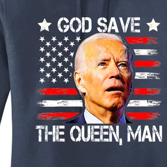 God Save The Queen Man Funny Joe Biden Shirts Women's Pullover Hoodie