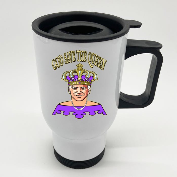 God Save The Queen Man Funny Joe Biden Shirts Front & Back Stainless Steel Travel Mug