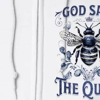 God Save the Queen Bee From Extinction Full Zip Hoodie