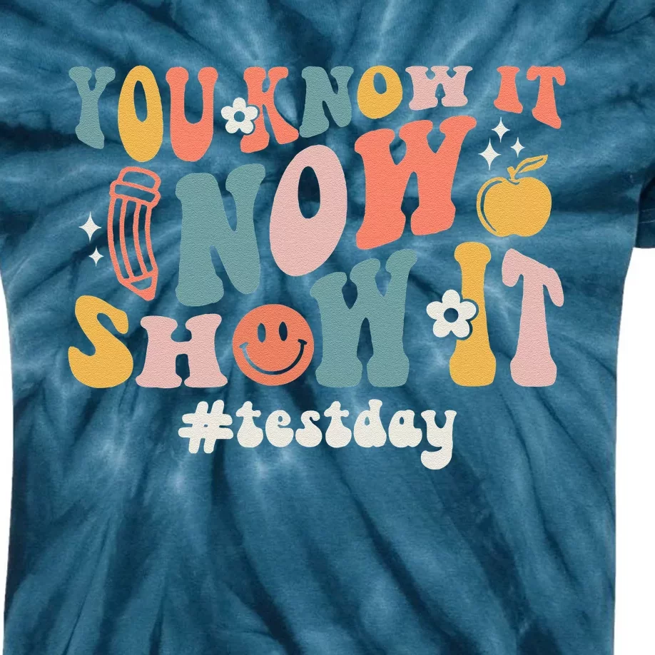 Groovy State Testing Day Teacher You Know It Now Show It Kids Tie-Dye T-Shirt